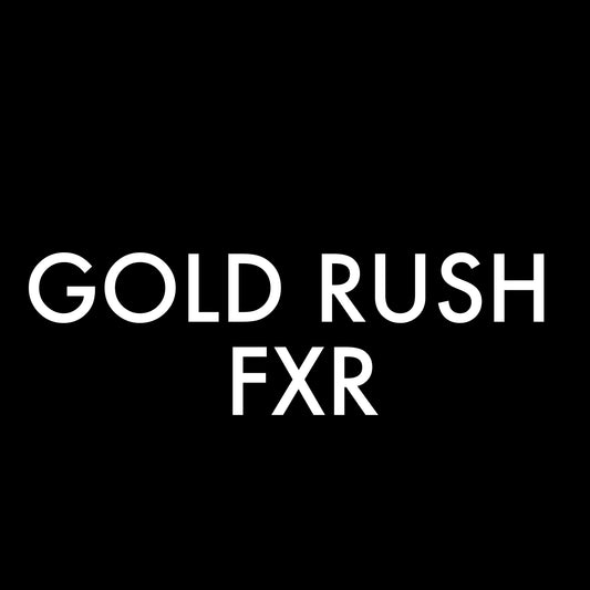 Gold Rush FXR